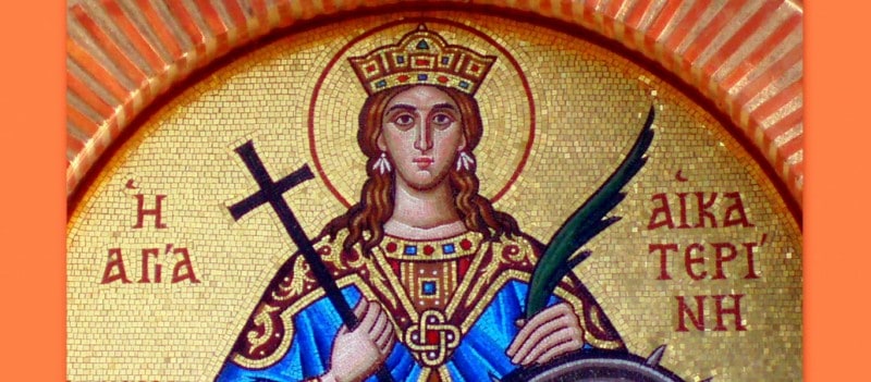 Feast Day of Agia Aikaterini, the Great Martyr of Alexandria
