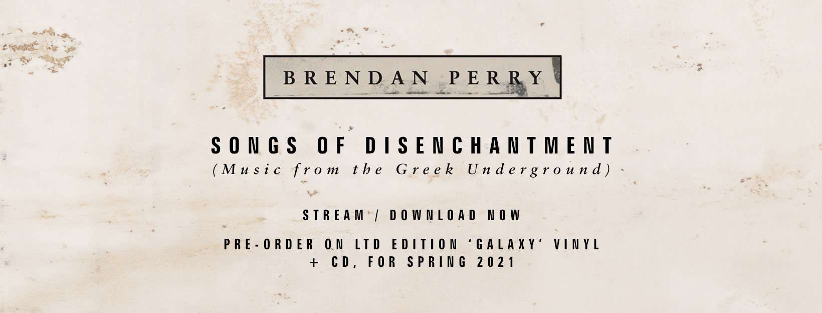Brendan Perry - Song of Disenchant (Music from the Greek Underground). 