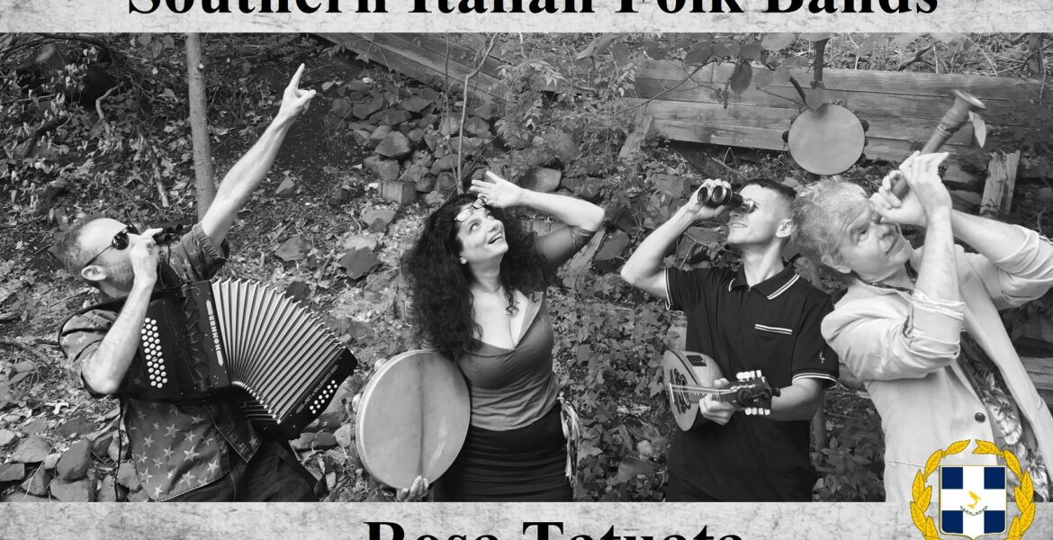 Southern Italian Folk Bands – Rosa Tatuata
