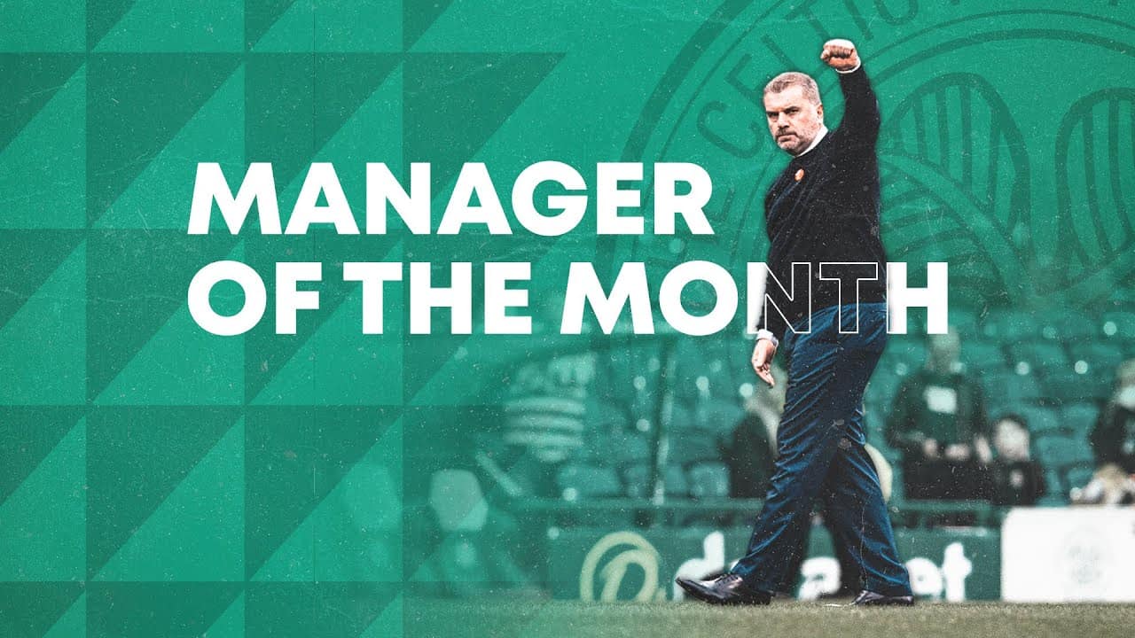 Ange Postecoglou manager of the month Celtic FC