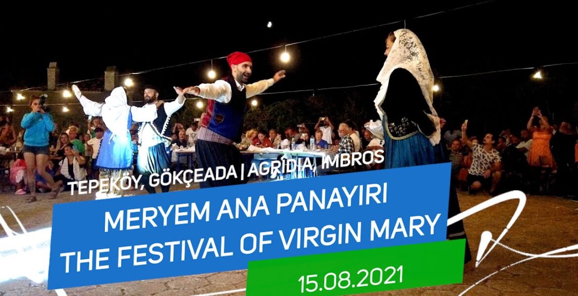 turkey Imvros Imbros Virgin Mary Festival 2021