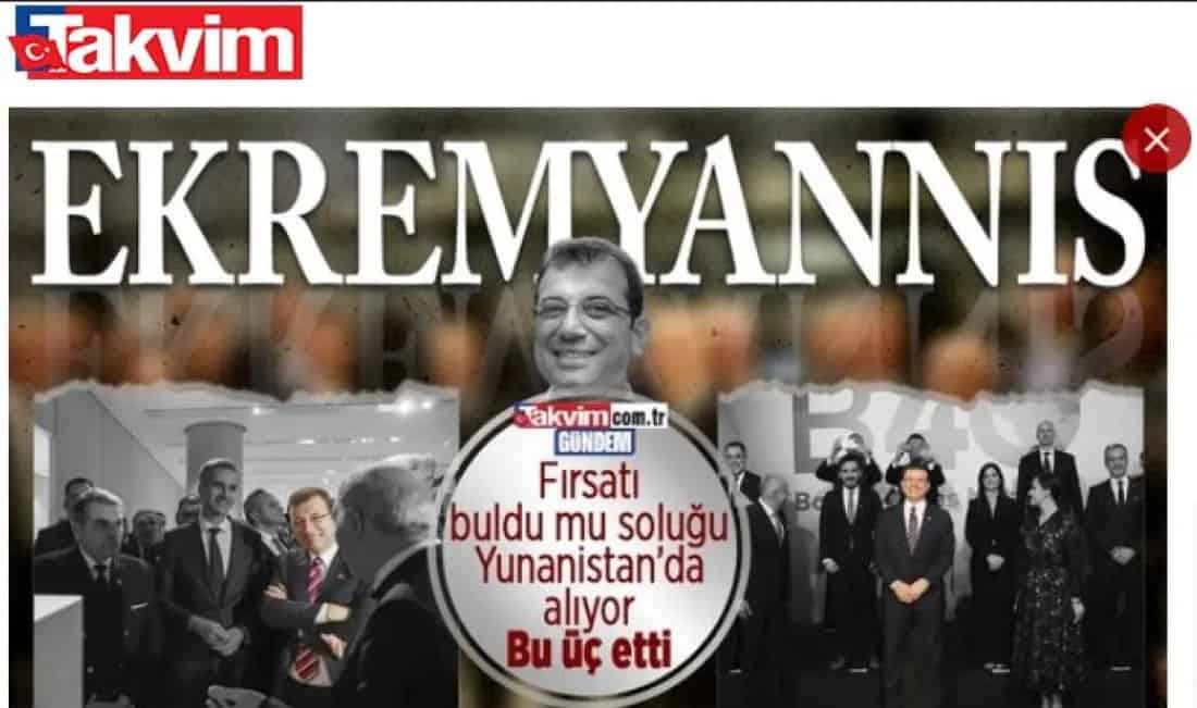 Bir Türk gazetesi, Yunanistan’ı ziyaret ettiği için İstanbul Belediye Başkanı İmamoğlu ile alay ediyor