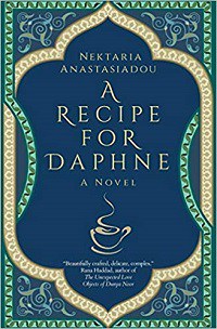 A Recipe for Daphne by Nektaria Anastasiadou